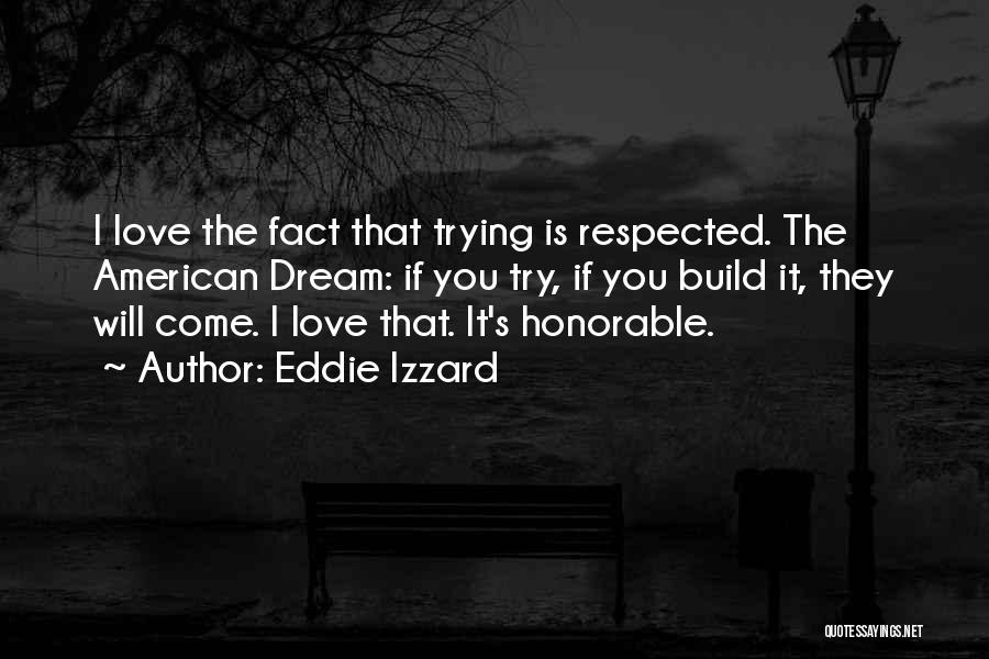 Eddie Izzard Quotes 1830464