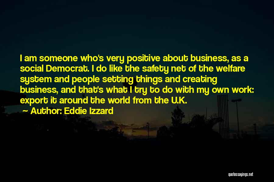 Eddie Izzard Quotes 849925