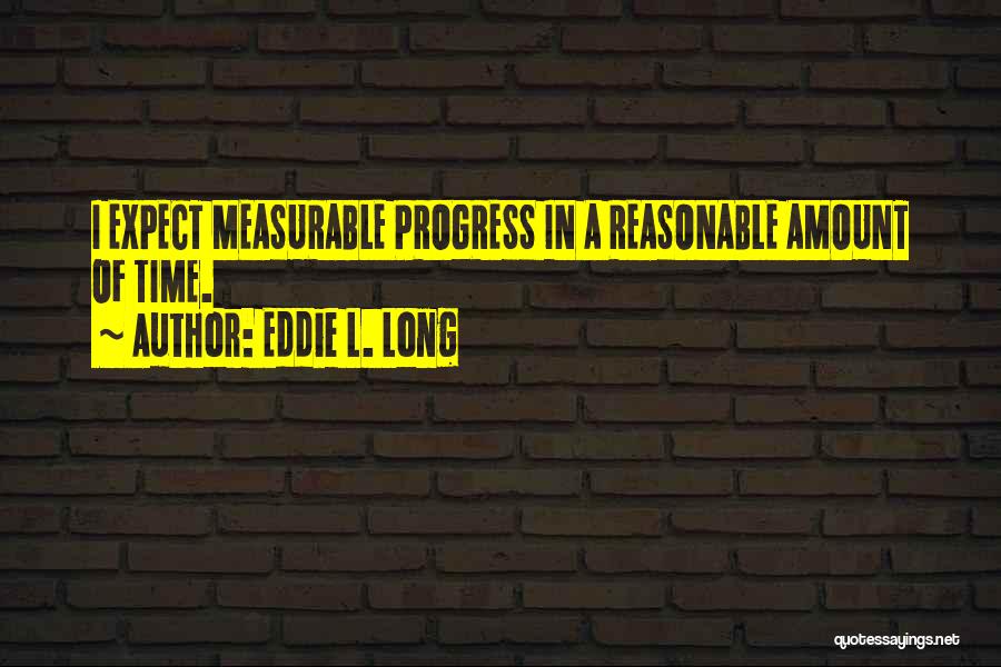 Eddie L. Long Quotes 2010983