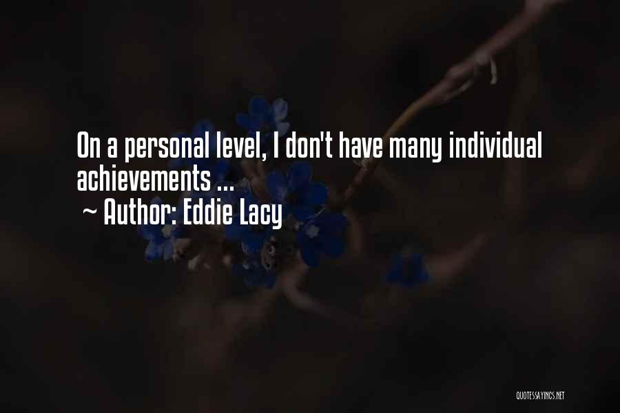 Eddie Lacy Quotes 1071101