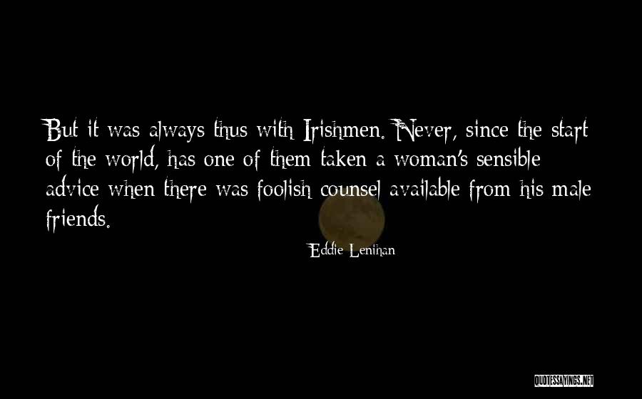 Eddie Lenihan Quotes 1436214