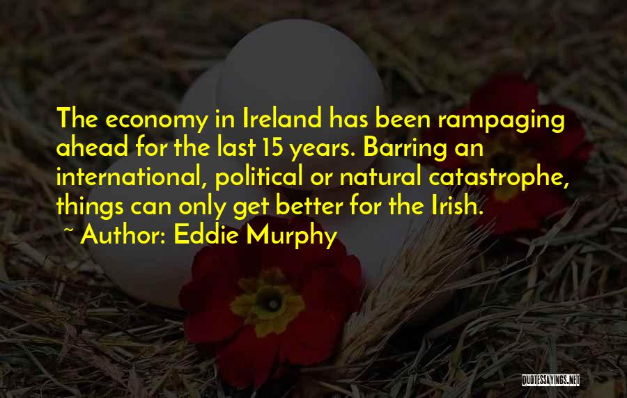 Eddie Murphy Quotes 1809590