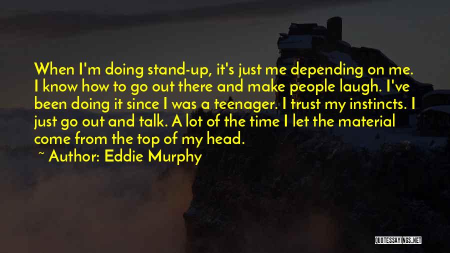 Eddie Murphy Quotes 1832514