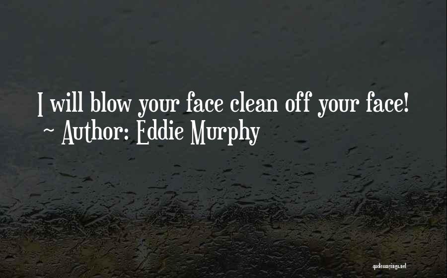 Eddie Murphy Quotes 1836511