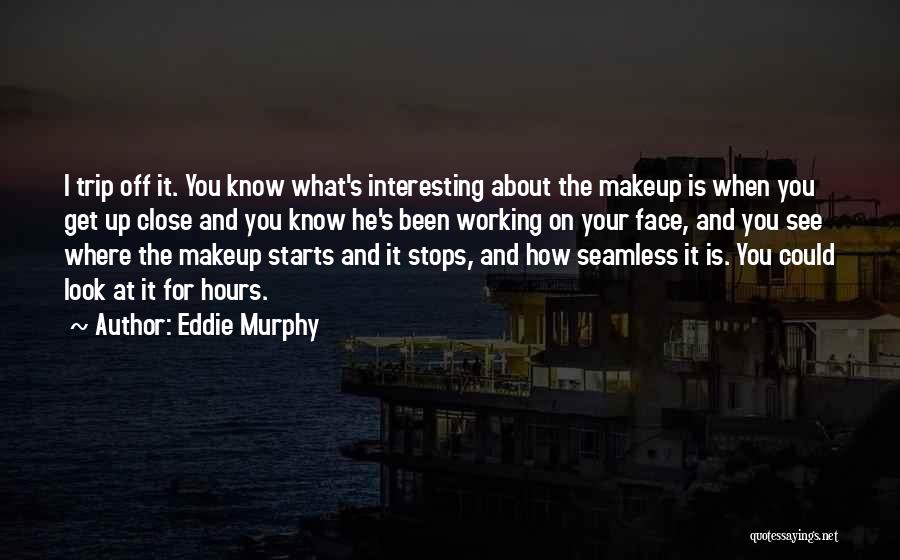 Eddie Murphy Quotes 2104853