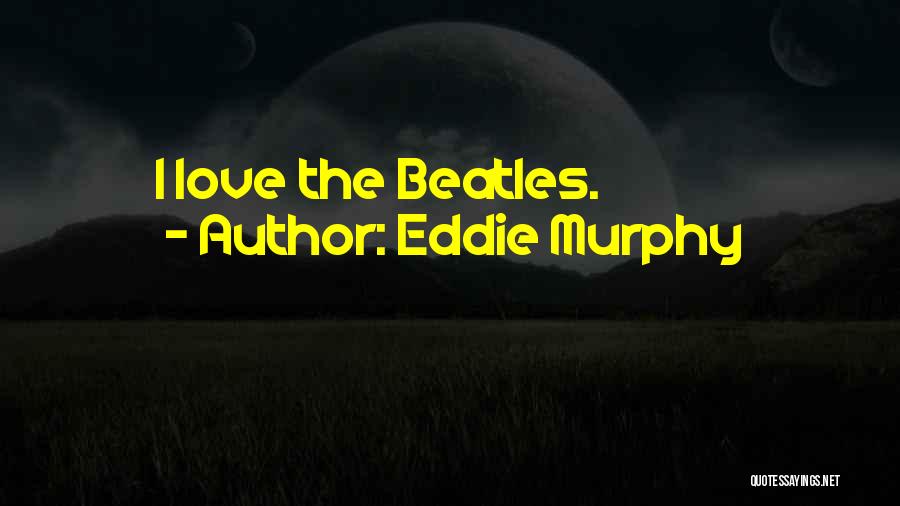 Eddie Murphy Quotes 277596