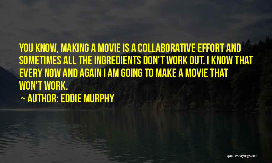 Eddie Murphy Quotes 810384