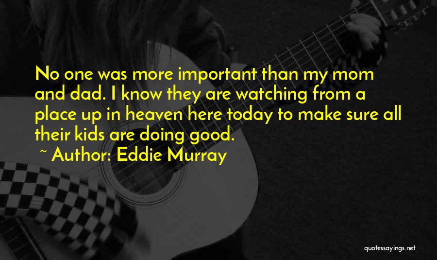 Eddie Murray Quotes 1089603