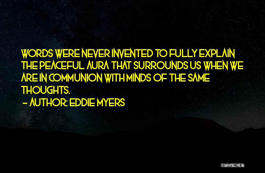 Eddie Myers Quotes 159432