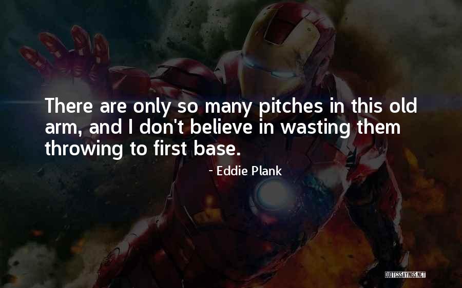 Eddie Plank Quotes 1600702 Eddie Plank Quotes 1600702