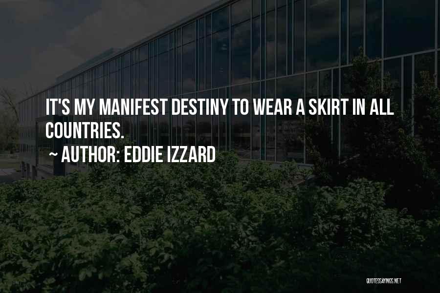 Eddie Quotes By Eddie Izzard