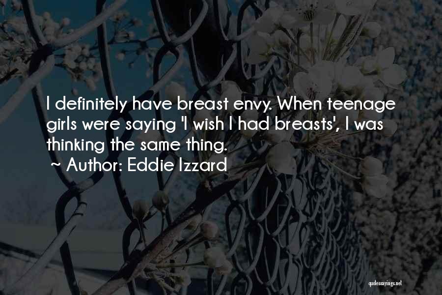 Eddie Quotes By Eddie Izzard