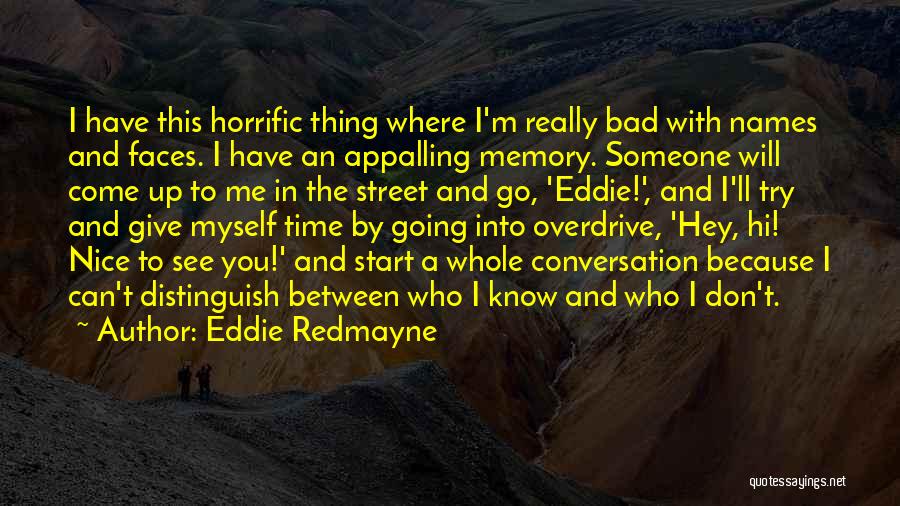 Eddie Redmayne Quotes 189766