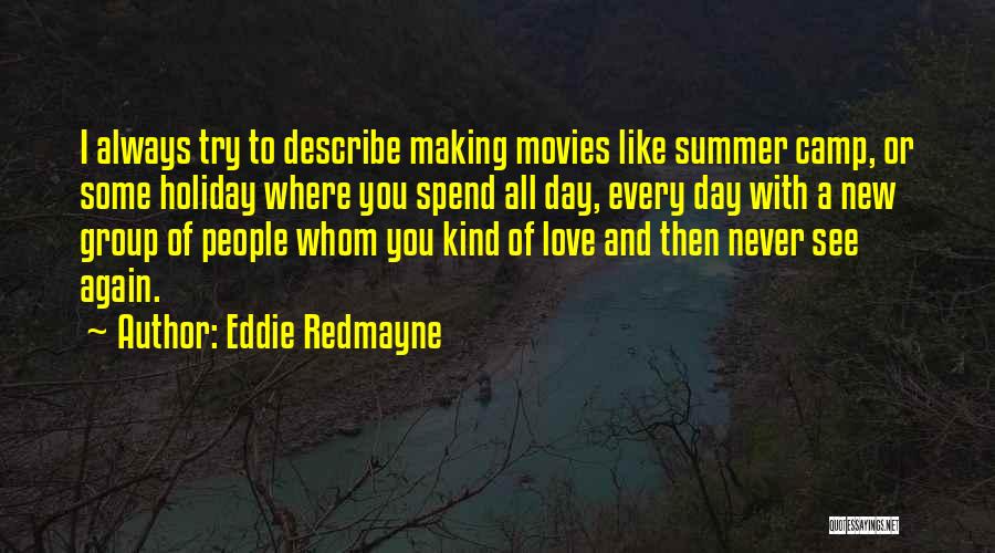 Eddie Redmayne Quotes 374278