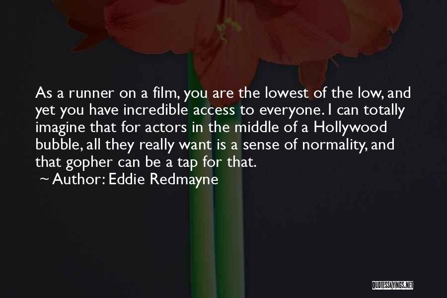 Eddie Redmayne Quotes 418481