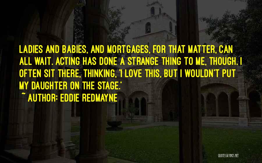 Eddie Redmayne Quotes 911544