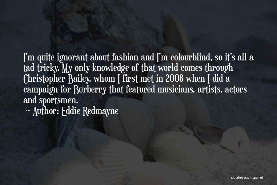 Eddie Redmayne Quotes 951047