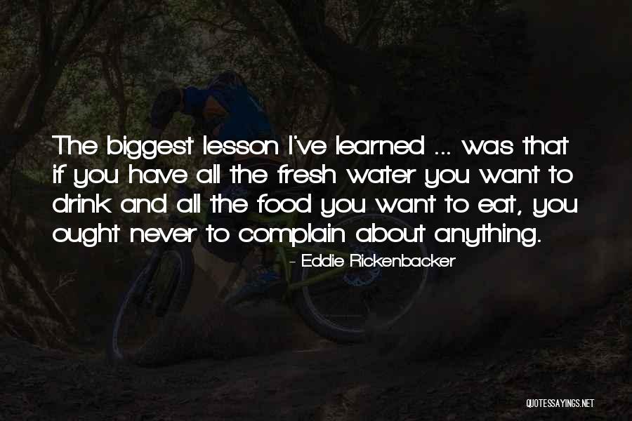 Eddie Rickenbacker Quotes 1580857 Eddie Rickenbacker Quotes 1580857