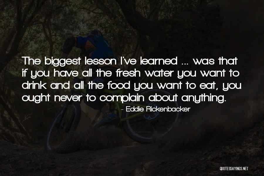 Eddie Rickenbacker Quotes 1580857