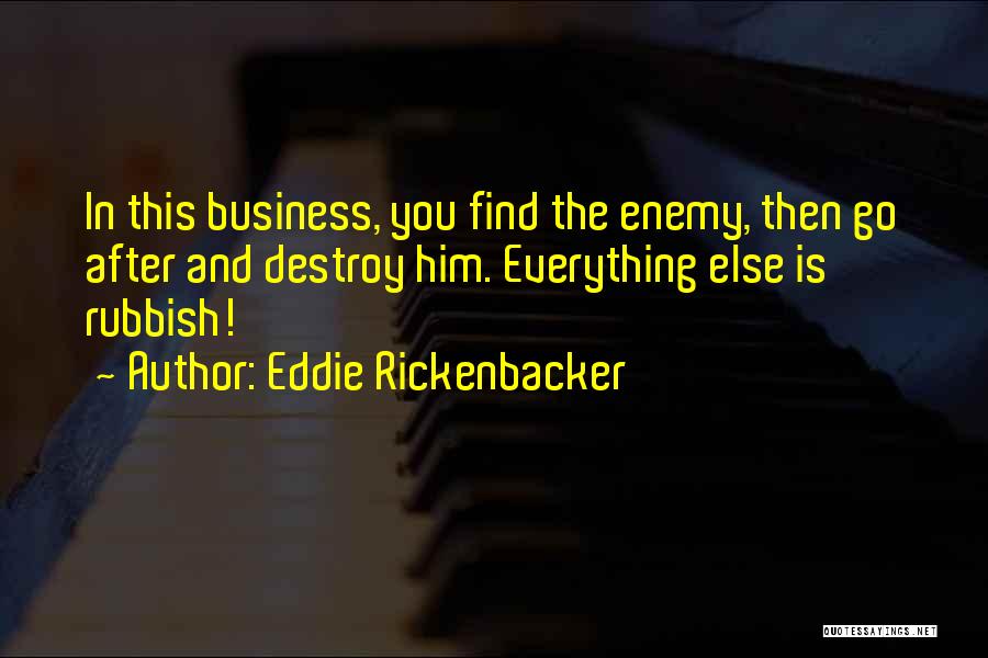 Eddie Rickenbacker Quotes 2230198