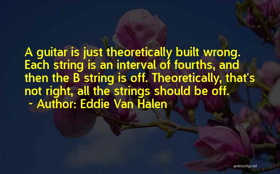Eddie Van Halen Quotes 1167944