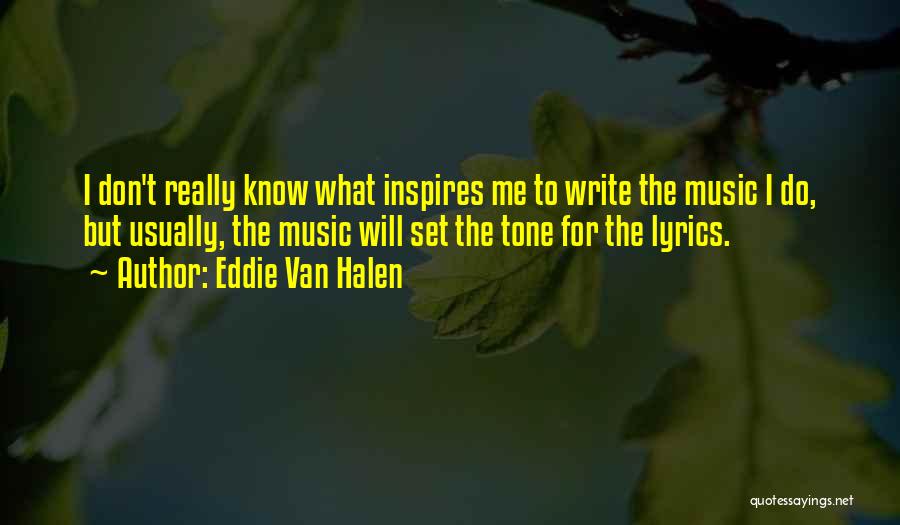 Eddie Van Halen Quotes 1544508