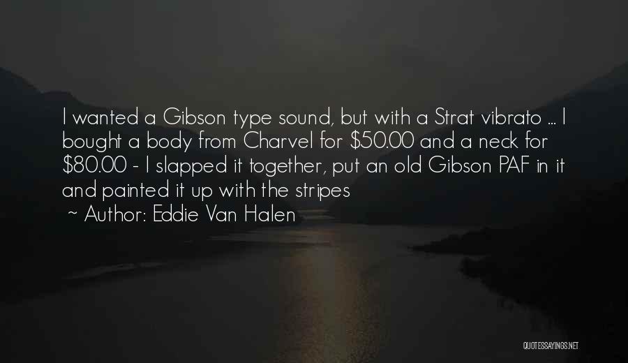 Eddie Van Halen Quotes 1553201