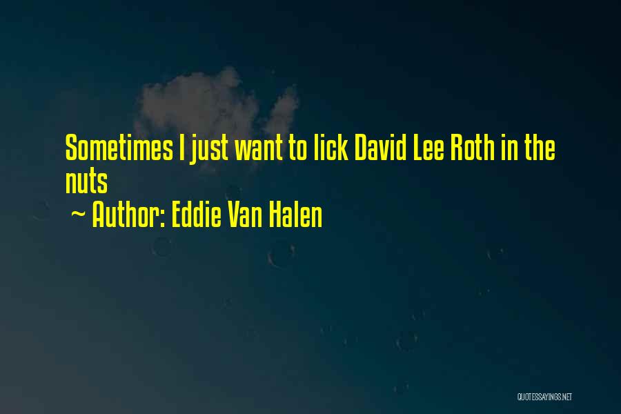 Eddie Van Halen Quotes 1806106