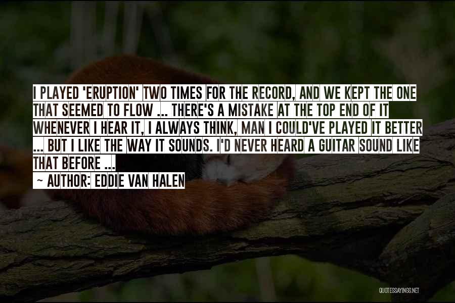 Eddie Van Halen Quotes 331079