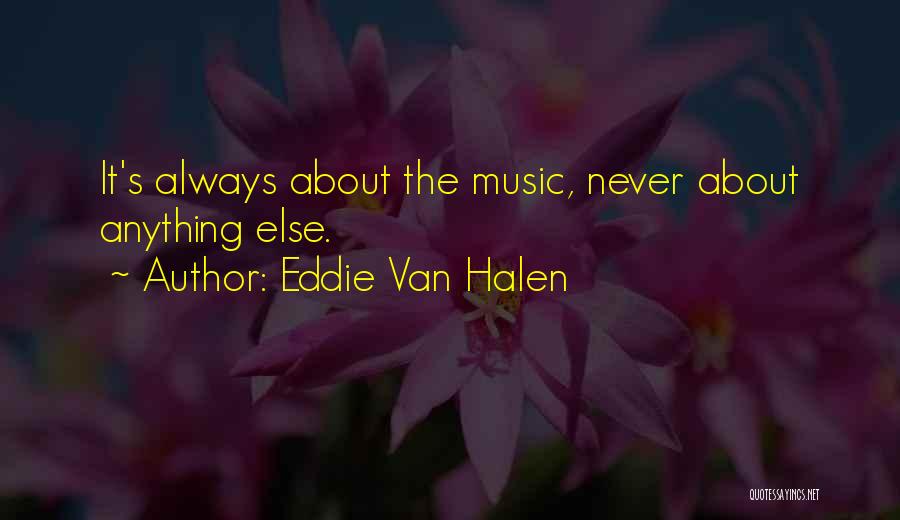 Eddie Van Halen Quotes 401676