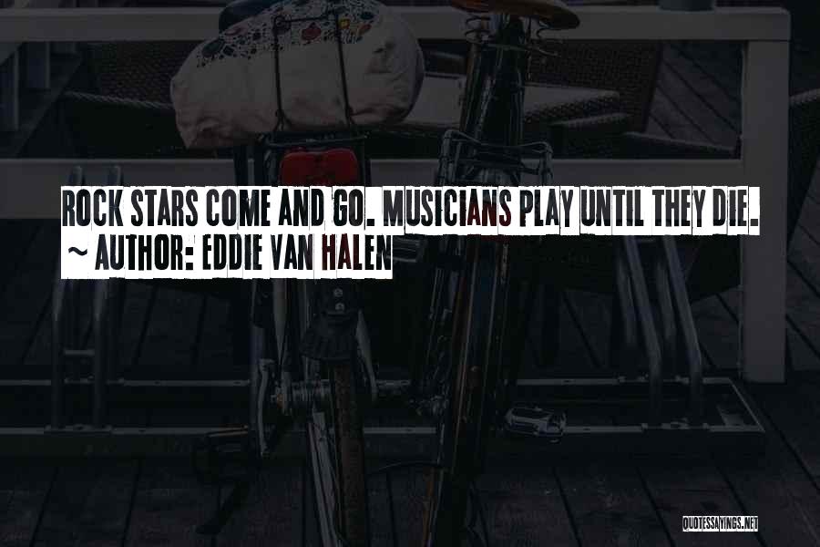 Eddie Van Halen Quotes 565999