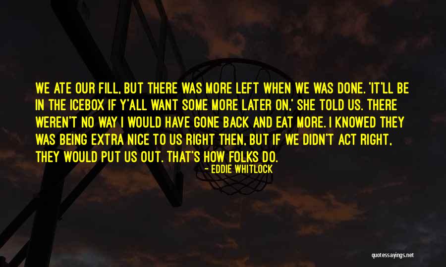 Eddie Whitlock Quotes 1489582