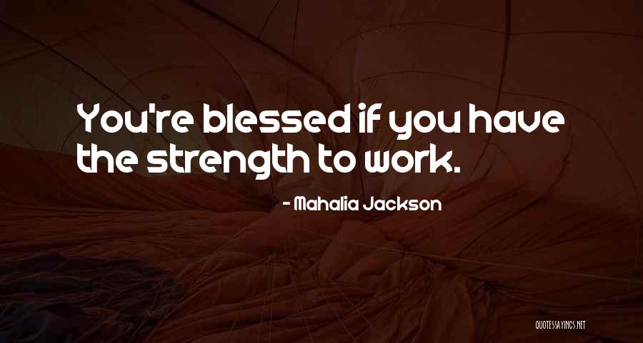 Eddigi Quotes By Mahalia Jackson Eddigi Quotes By Mahalia Jackson