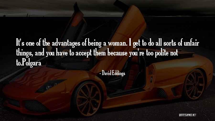 Eddings David Quotes By David Eddings Eddings David Quotes By David Eddings