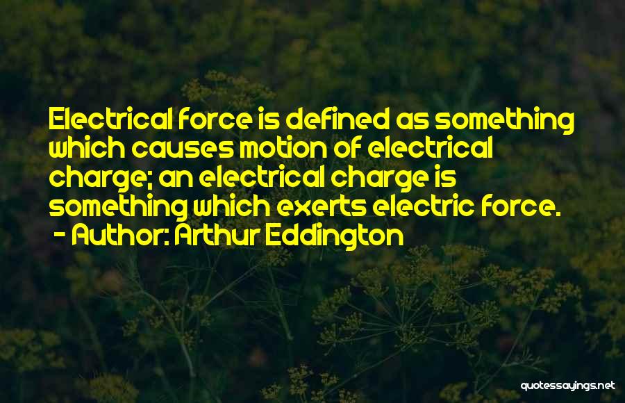 Eddington Quotes By Arthur Eddington