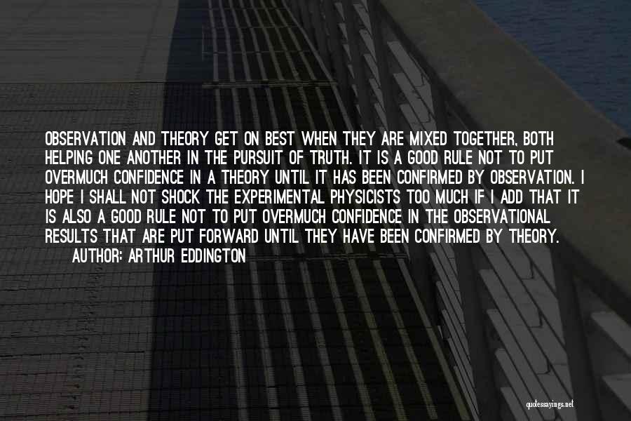 Eddington Quotes By Arthur Eddington