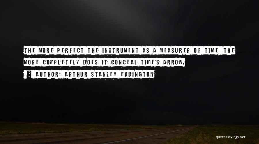 Eddington Quotes By Arthur Stanley Eddington