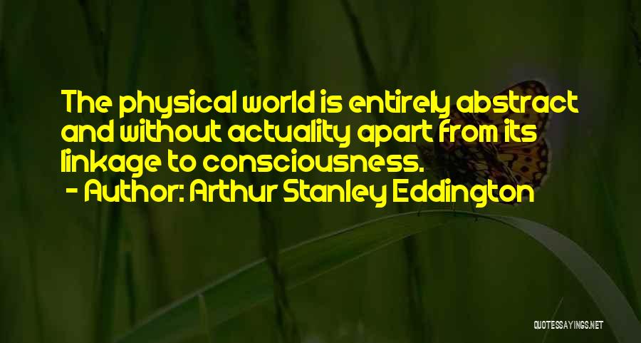 Eddington Quotes By Arthur Stanley Eddington