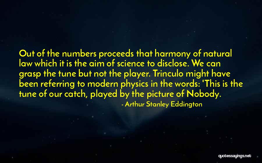 Eddington Quotes By Arthur Stanley Eddington