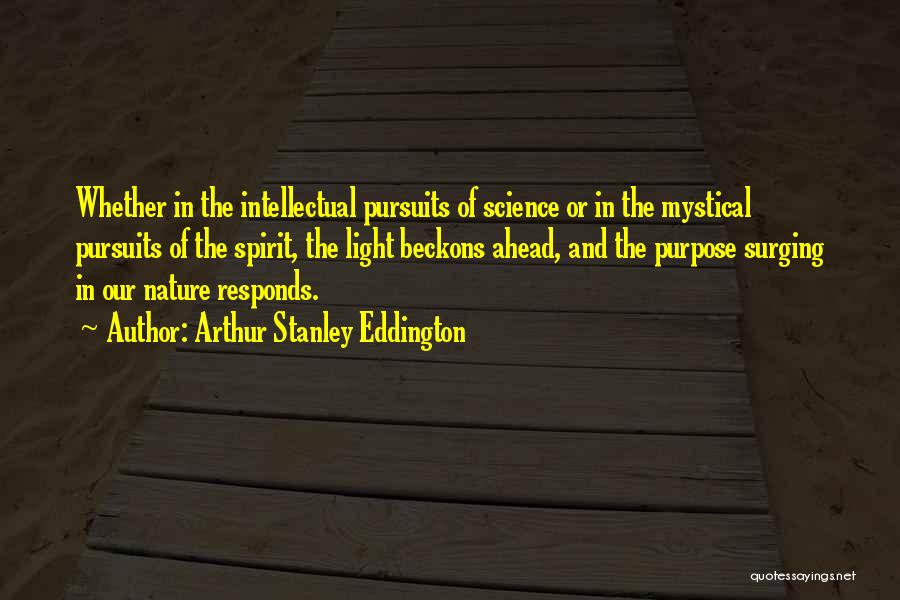 Eddington Quotes By Arthur Stanley Eddington