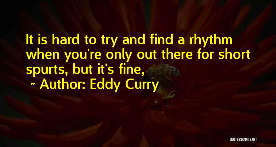 Eddy Curry Quotes 1172074