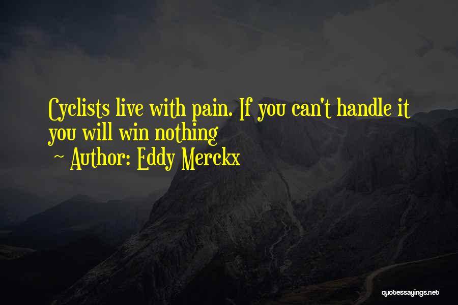 Eddy Merckx Quotes 1979306