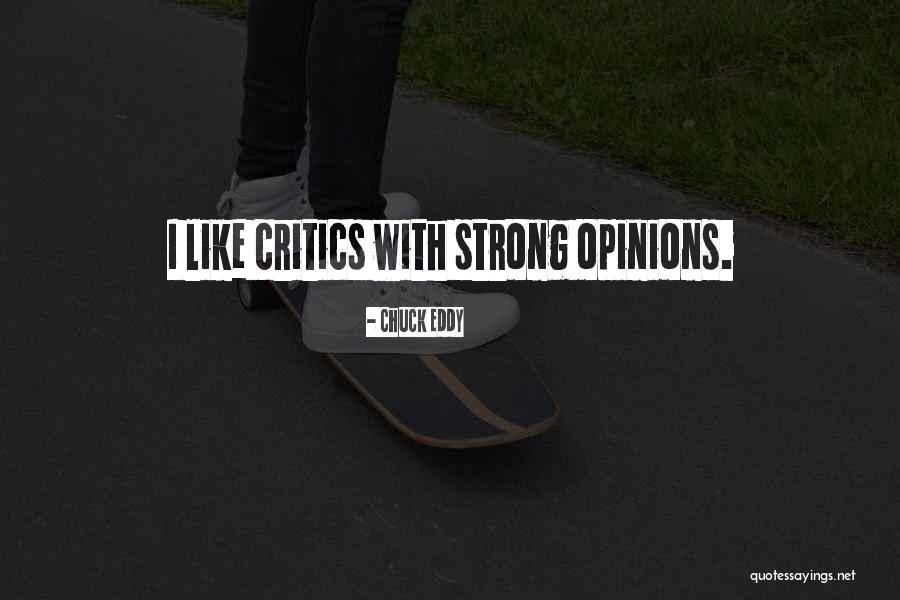 Eddy Quotes By Chuck Eddy Eddy Quotes By Chuck Eddy