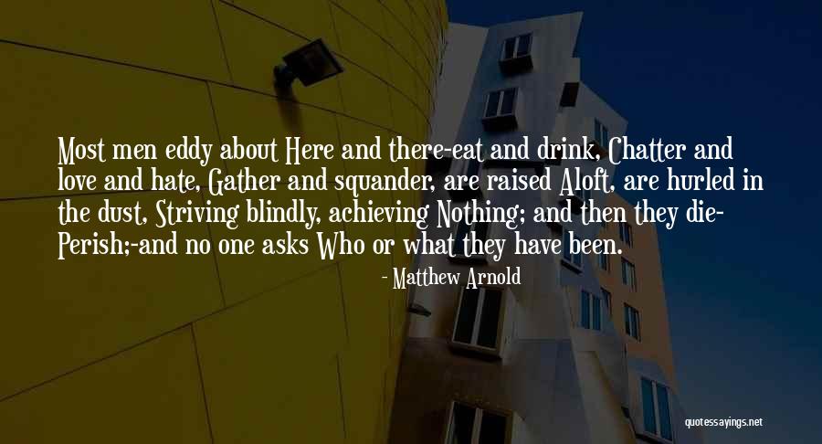 Eddy Quotes By Matthew Arnold Eddy Quotes By Matthew Arnold