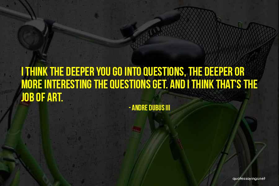 Edebiyatla Sosyal Hayat Quotes By Andre Dubus III Edebiyatla Sosyal Hayat Quotes By Andre Dubus III