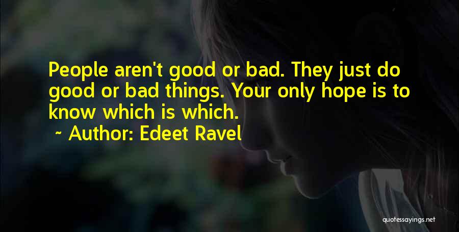 Edeet Ravel Quotes 2079217