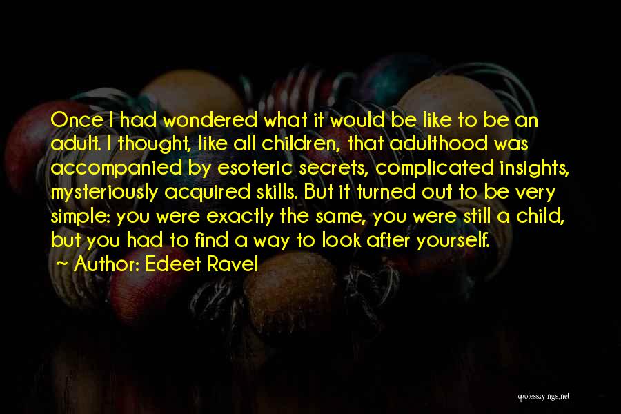 Edeet Ravel Quotes 433175