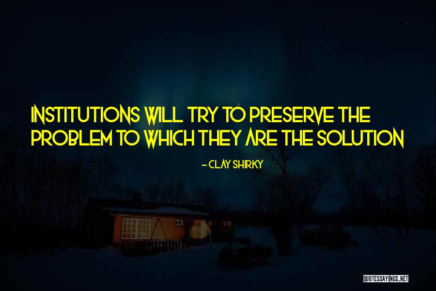Edeeto Quotes By Clay Shirky Edeeto Quotes By Clay Shirky