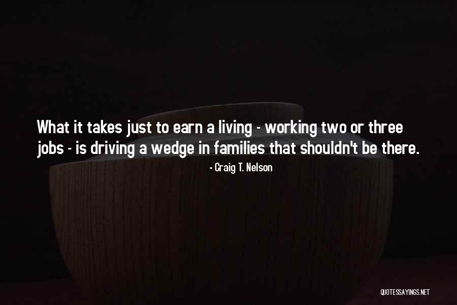 Edel Frost Quotes By Craig T. Nelson Edel Frost Quotes By Craig T. Nelson