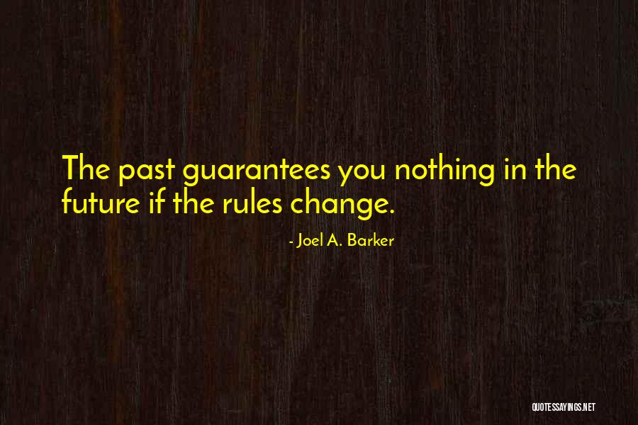 Edelfabrik Quotes By Joel A. Barker Edelfabrik Quotes By Joel A. Barker